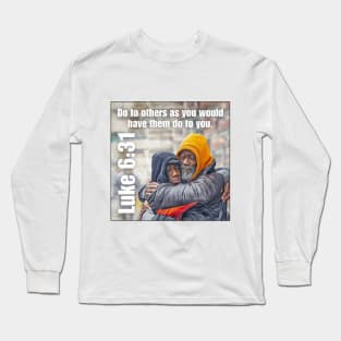 Luke 6:31 Long Sleeve T-Shirt